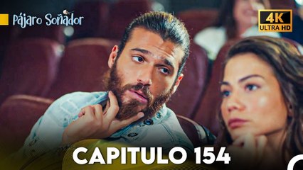 Pájaro Soñador Capítulo 154 (Doblado En Español 4K)