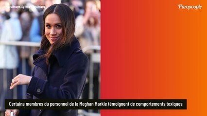 Meghan Markle : un employé de la duchesse de Sussex fait de nouvelles révélations, il dénonce des comportements "psychopates"