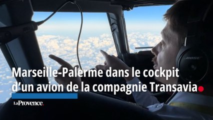 Marseille-Palerme dans le cockpit d’un avion de la compagnie Transavia