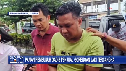 Bantu IS Melarikan Diri, Paman Pembunuh Gadis Penjual Gorengan Jadi Tersangka!