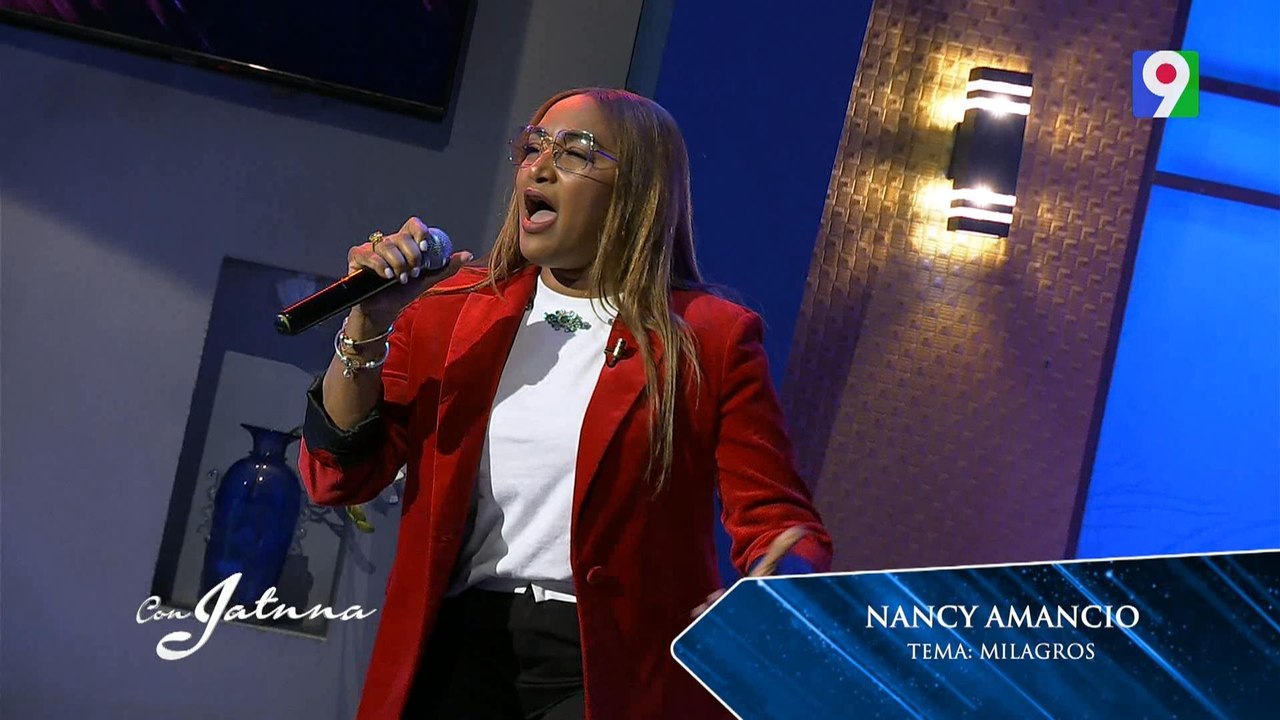 Pastora Nancy Amancio canta "Milagros"  | Con Jatnna