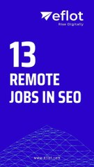 13 Remote Jobs in SEO: Your Path to Financial Freedom! | Eflot
