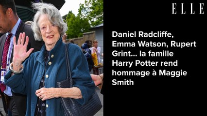 Daniel Radcliffe, Emma Watson, Rupert Grint… la famille Harry Potter rend hommage à Maggie Smith
