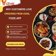 Why customers love ordering from vizhil.food