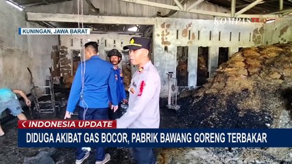 Diduga Akibat Gas Bocor, Pabrik Bawang Goreng di Kabupaten Kuningan Terbakar
