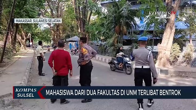 Mahasiswa Dari Dua Fakultas Di UNM Terlibat Bentrok