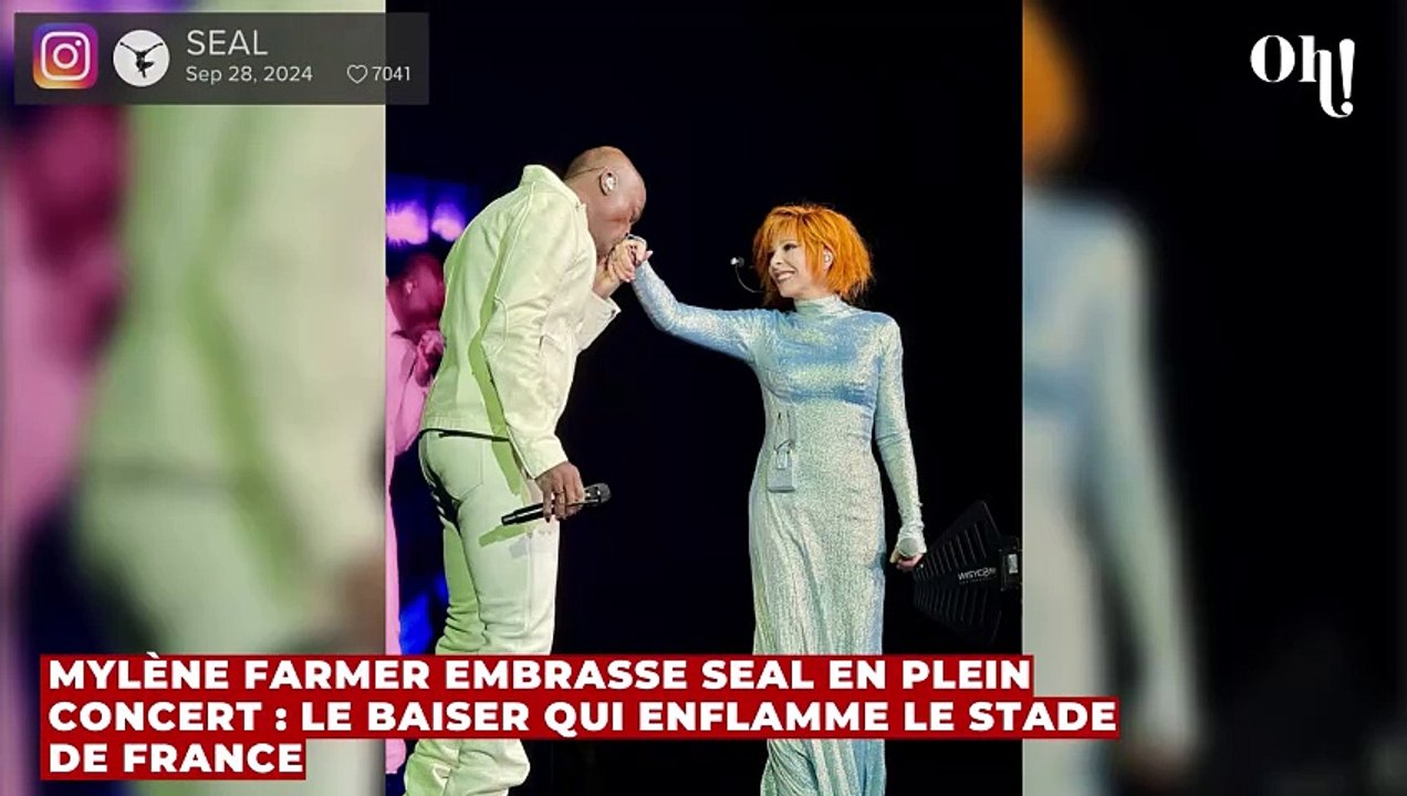 Mylène Farmer embrasse Seal en plein concert : le baiser qui enflamme le Stade de France