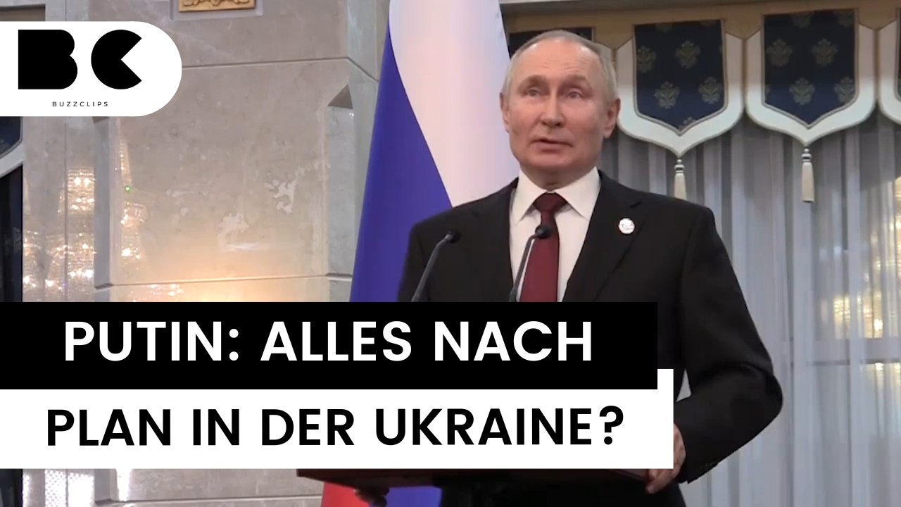 Videobotschaft: laut putin läuft in ukraine “alles nach plan”