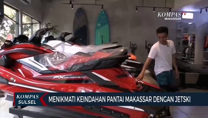 Menikmati Keindahan Pantai Makassar Dengan Jetski