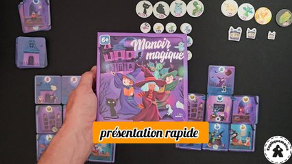 Découverte de MANOIR MAGIQUE : Règles et Astuces pour Jouer ✨ - thumbnail