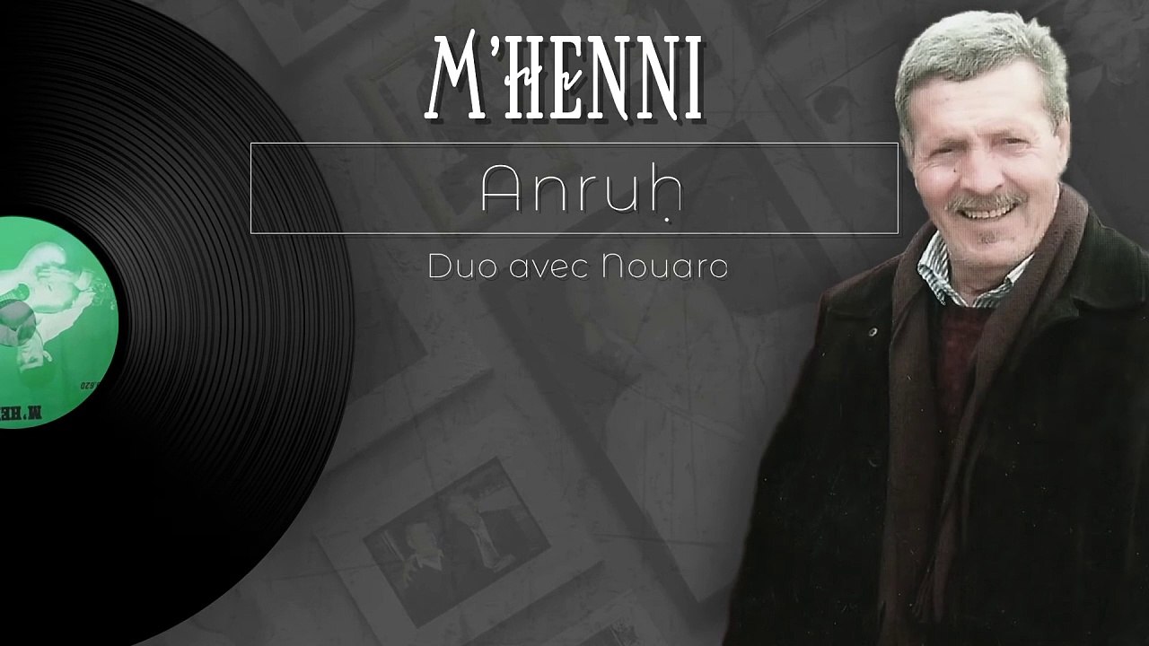 177.Anruḥ _ M'Henni Duo Nouara