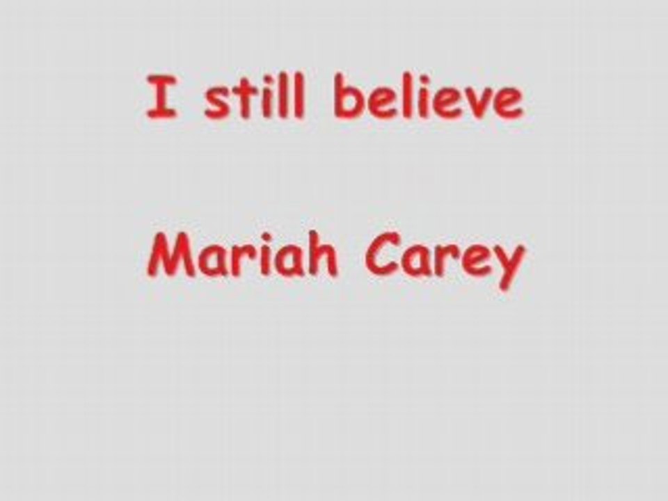 My All, I still Believe