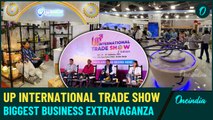 UP International Trade Show 2024: A Fusion of Innovation, Culture, and Economic Growth| Oneindia