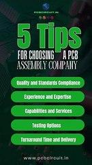 5 Tips For Choosing the Right PCB Assembly Company