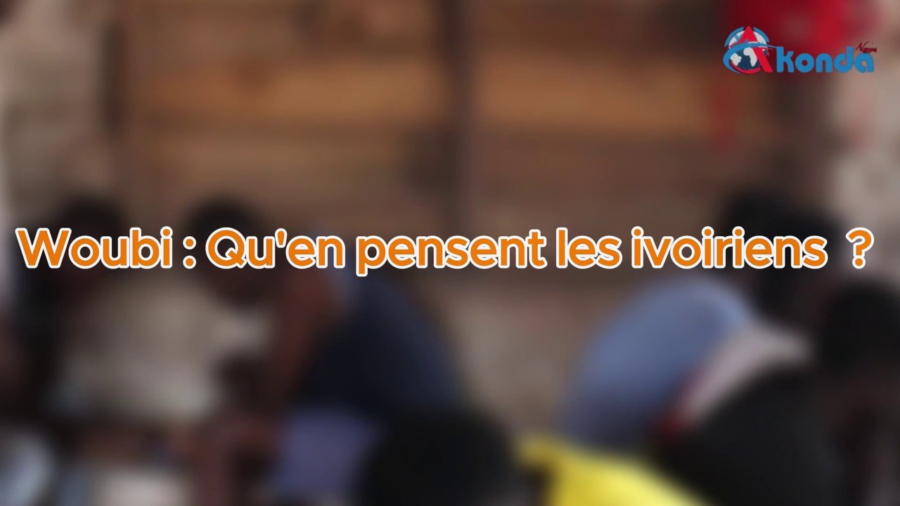Woubi : Qu'en pensent les ivoiriens ?