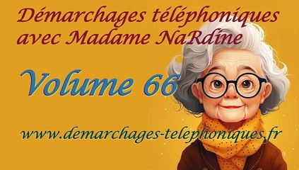 Démarchages téléphoniques avec Madame NaRdine les délires de Jean-Claude juste pour rire Vol 66 by Ciné Art Loisir