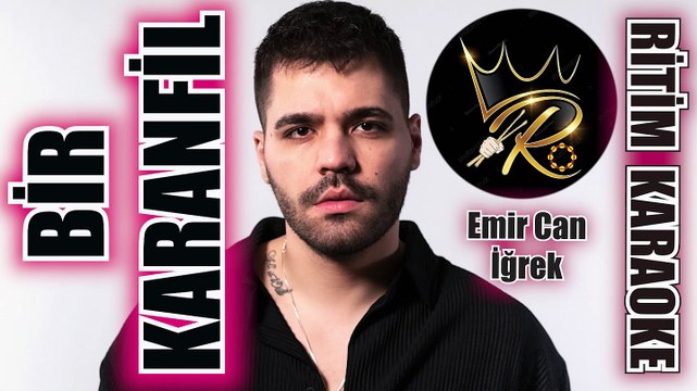 Bir Karanfil - Emir Can İğrek ✩ Ritim Karaoke (Muhayyer Kürdi Minör 8/8 Vahde Balad Emir Can İğrek)