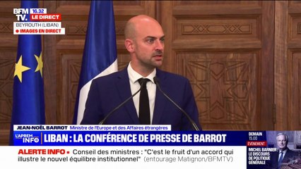 Jean-Noël Barrot (ministre des Affaires étrangères): "J'ai choisi de consacrer mon premier déplacement bilatéral au Liban, pays ami de la France (...) pris dans une guerre qu'il n'a pas choisie"