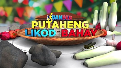Mga putaheng magagawa gamit ang sangkap sa likod ng inyong bahay! (Full Episode) | I Juander