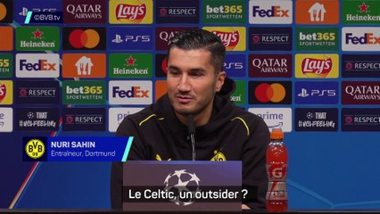 Sahin : "Outsiders, ça serait injuste pour le Celtic"