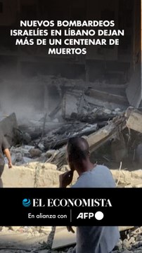 Nuevos bombardeos israelíes en Líbano dejan más de un centenar de muertos