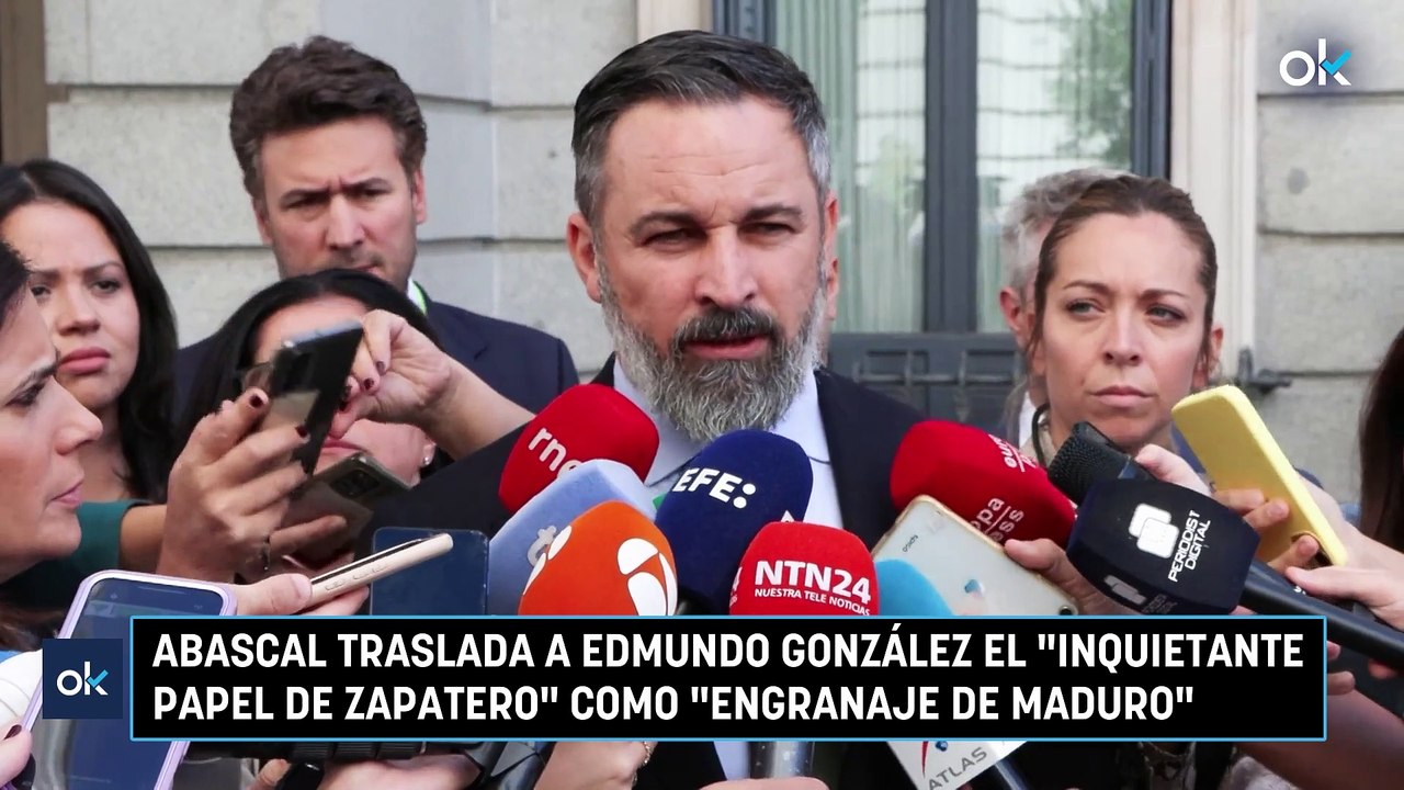 Abascal traslada a Edmundo González el "inquietante papel de Zapatero" como "engranaje de Maduro"