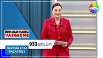 Didem Arslan Yılmaz'la Vazgeçme 933. Bölüm | 30 Eylül 2024