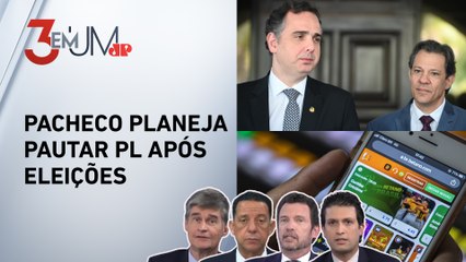 Haddad diz que até 600 sites de apostas podem sair do ar; Piperno, Segré, Ghani e Trindade analisam