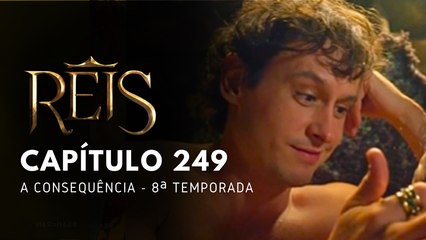 NOVELA REIS - CAPÍTULO 249