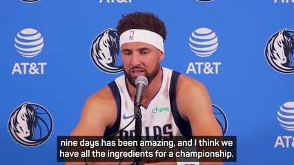 Thompson believes Mavs have 'all the ingredients for a championship'