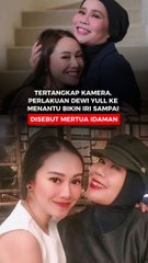 Tertangkap Kamera, Perlakuan Dewi Yull ke Menantu Bikin Iri sampai Disebut Mertua Idaman