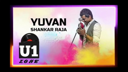 Yuvan Mashup Songs__ Yuvan Songs __ Yuvan songs collection __U1 zon __ Yuvan hits Songs - AD Tamizhan (720p, h264, youtube)
