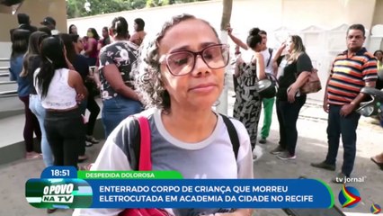 Corpo de criança que morreu eletrocutada em academia da cidade do Recife é enterrado
