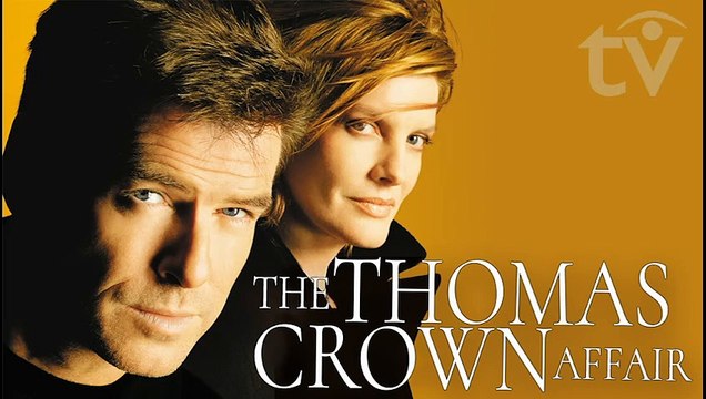 The Thomas Crown Affair Pierce Brosnan & Rene Russo in Crime Romance Thriller 1999 | Subtitles