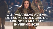 Las pasarelas avisan de las 7 tendencias de abrigos para este invierno 2025