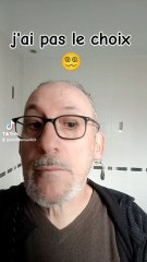 Quand tu n'as pas le choix... tu n'as pas le choix