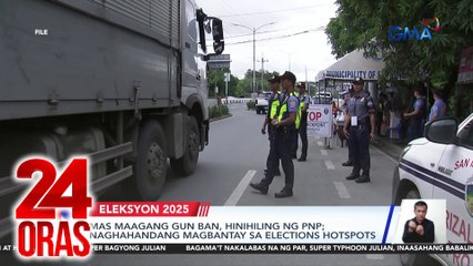 Mas maagang gun ban, hinihiling ng PNP; naghahandang magbantay sa elections hotspots | 24 Oras