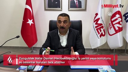 Zonguldak Valisi Hacıbektaşoğlu kuvvetli yağışa ilişkin açıklama yaptı