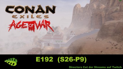 Conan Exiles AoW c3 – E192