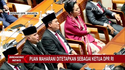 Detik-Detik Puan Maharani Ditetapkan Kembali jadi Ketua DPR Periode 2024-2029