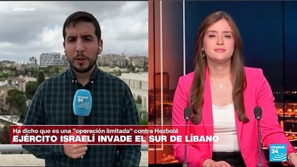 Informe desde Jerusalén: Israel asegura que invasión a Líbano es "operación limitada" contra Hezbolá