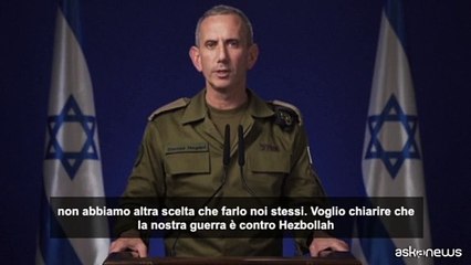Israele: "Non c'? altra scelta che allontanare Hezbollah dal confine"