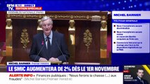 Discours de politique générale: Michel Barnier annonce une augmentation par anticipation de 2% du SMIC dès le 1er novembre