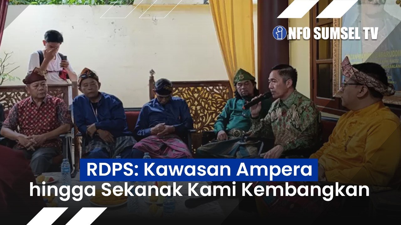 RDPS Ada Program untuk Mendorong Sektor Pariwisata di Ampera hingga Sekanak Jadi Kota Tua Palembang