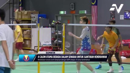 4 calon utama berada dalam senarai untuk gantikan Hendrawan