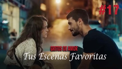 Tus Escenas Favoritas #17 - Gritos De Amor