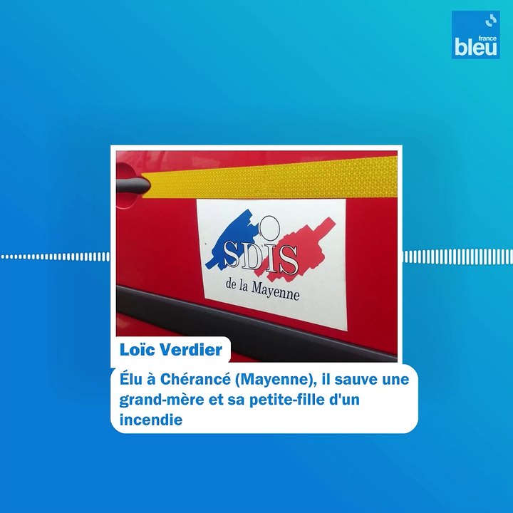 "Je suis allé chercher l'échelle très vite" : un élu de Chérancé sauve une grand-mère et sa petite-fille d'un incendie