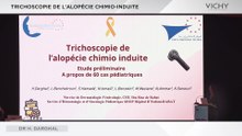 Trichoscopie de l'Alopécie Chimio-induite par Dr H. DARGHAL