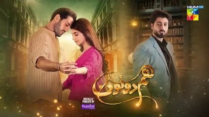 Hum Dono Ep 11 [CC] 01 Oct 24_[_Kinza_Hashmi___Azaan_Sami_]_Powered_By_Happilac_Paints_-_HUM_TV(360p)