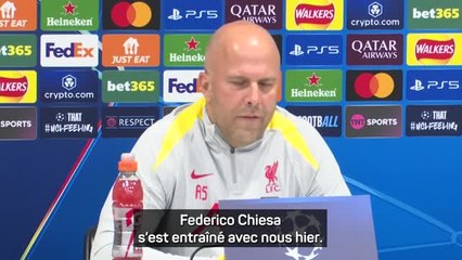 Liverpool - Slot : "Chiesa était impatient de jouer la Ligue des champions à Anfield"